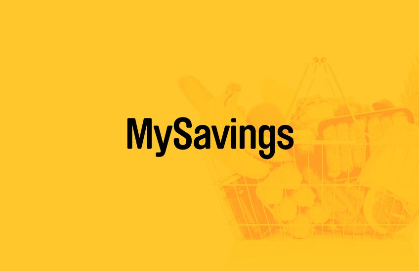 Yellow background with a shopping basket of fruit and black text reading MySavings